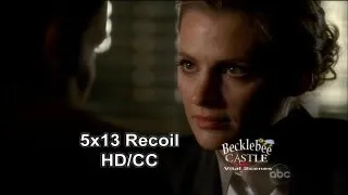 Castle 5x13  "Recoil"  Beckett & Bracken Talk (HD/CC/L↔L)