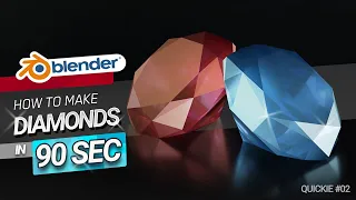 How to Create Diamond Gem in Blender in 90 sec - Quickie Tuts #02