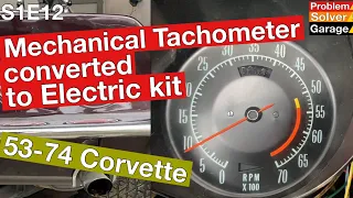 How to convert a Mechanical Tach to Electric (53-74 Corvette) Electrical Tachometer Install