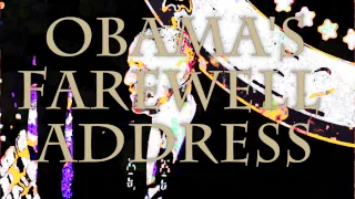 Obama's Farewell Address - Copyright Free Deep House Music - Watch while high - Psychedelic visuals