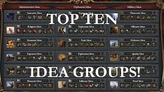 The Top Ten Idea Groups in EU4!