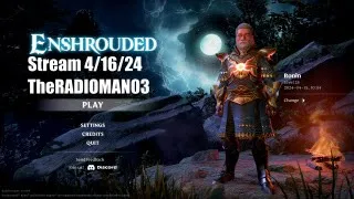 Enshrouded Stream 4/16/24 "Dragon Sword and New Locations"