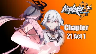 Honkai Impact 3 Chapter 21:Wings of Reawakening Act 1