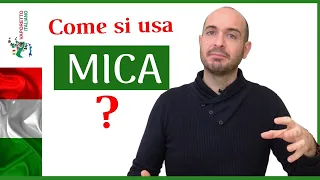 Come si usa MICA in italiano? | Impara l’italiano con Francesco