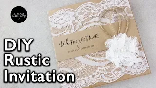 How to make a rustic style lace wedding invitation | DIY invitations