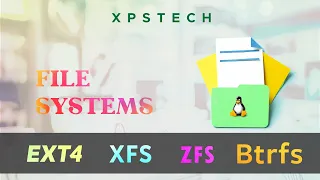 4 MAJOR LINUX FILE SYSTEM:  EXT4 , XFS, ZFS, BTRFS