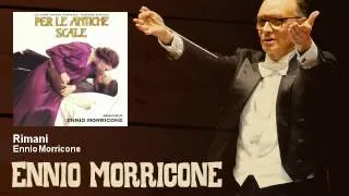 Ennio Morricone - Rimani - Per Le Antiche Scale (1975)