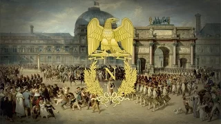 First French Empire (1804-1814) Military March "Honneur à l'Empereur"