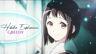 Hibike Euphonium「AMV」- Greedy