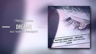 Matvey Emerson & Rockaforte Ft. Rene - Dreams (Mark Lower Remix) LoveStyle Records
