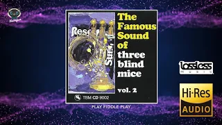 The Famous Sound of three blind mice - Vol. 2 (Full Album)