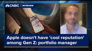 Apple doesn't have 'cool reputation' among Gen Z: portfolio manager