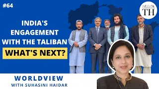 India's engagement with the Taliban: what's next? | Worldview with Suhasini Haidar | The Hindu