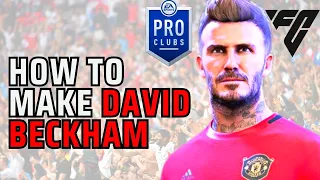 How to Make David Beckham in EA FC 24