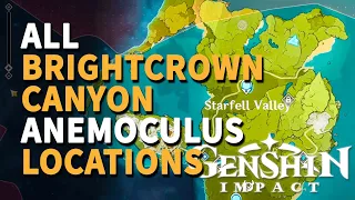 Brightcrown Canyon Anemoculus Genshin Impact All Locations