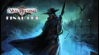 Новое приключение в игре: The Incredible Adventures of Van Helsing: Final Cut #1