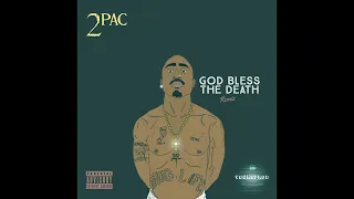 2pac Ft. Stretch - God Bless The Death (YounsProdRemix)