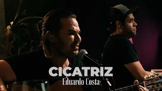 CICATRIZ | Eduardo Costa