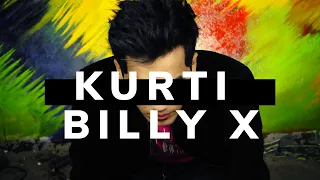 Billy X | Kurti ft. Moeez | Official Music Video