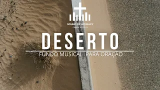 Fundo musical - Deserto | maria marçal | Fundo musical para oração | Te adorar é oque sustenta-me