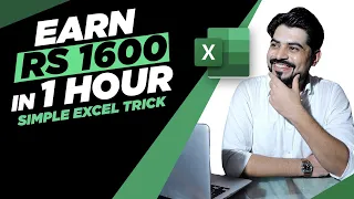 Excel Trick to earn Rs  1600 in just One Hour