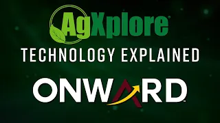 AgXplore Technology Explained - PGR's - OnWard