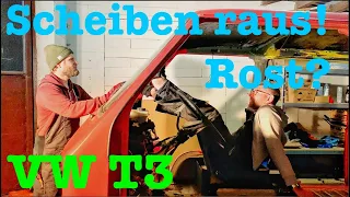 ENTKERNT und SCHEIBEN RAUS beim VW T3 Bulli (Karlchen) -  der Rost ist da!