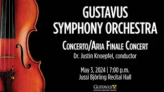 Gustavus Symphony Orchestra: Concerto/Aria Finale Concert