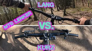 MTB| Lenker| Lang VS Kurz|Das Experiment!