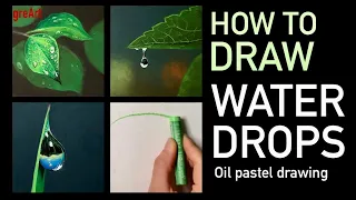 Oil pastel Drawing/Drawing Oil pastel Water drops for Beginners(#2/2)