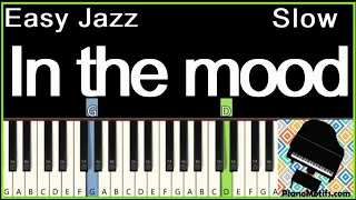 In the mood  - Glenn Miller  - EASY jazz Piano Tutorial