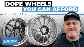 Dope Wheels You Can Afford | The Build Sheet