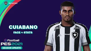 CUIABANO PES 2021 (BOTAFOGO) EFOOTBALL COMO CRIAR