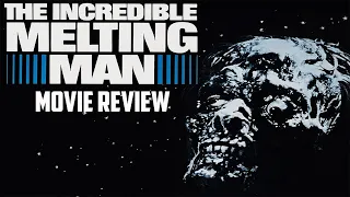 The Incredible Melting Man | 1977 | Movie Review  | Blu-ray | Vinegar Syndrome | 4K UHD | Horror