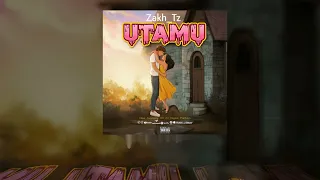 Zakh Tz —Utamu (Official Audio)