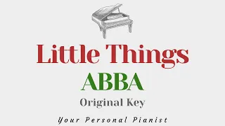 Little Things - ABBA (Original Key Karaoke) - Piano Instrumental Cover with Lyrics