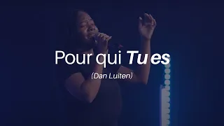 Pour qui tu es ( Dan Luiten ) - Momentum musique live Feat Fabiola Vincent