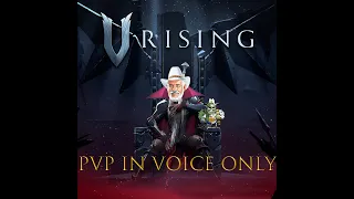 V Rising - Social PVP interactions ONLY