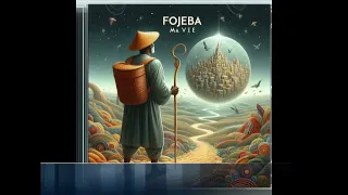 Fojeba - Ma vie (Afropop, Dance)