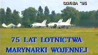 Pokazy lotnicze Gdynia 1995r 75 lat lotnictwa Marynarki Wojennej