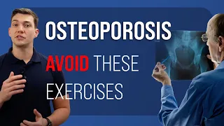 Osteoporosis? AVOID These Exercises!