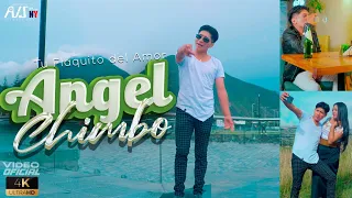 ÁNGEL CHIMBO "Tu Flaquito del Amor"  (KARUYARKANGUI KUNGASHA YUYASHPA) Video Oficial 2023