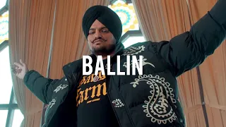 SIDHU MOOSEWALA TYPE BEAT "BALLIN"