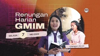 Renungan Harian GMIM | Selasa, 7 Mei 2024 | Ulangan 24:13