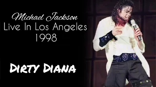 13.Dirty Diana(Michael Jackson/Live In Los Angeles/1998)Fanmade