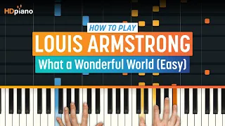 How to Play "What a Wonderful World (Easy)" by Louis Armstrong | HDpiano (Part 1) Piano Tutorial