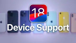 iOS 18 - Device Support!