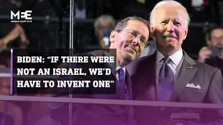 US President Joe Biden: “If there were not an Israel, we’d have to invent one.”