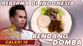 MASTERCHEF INDONESIA - PERTAMA DI INDONESIA RENDANG DOMBA LORD ADI!!! | GALERI 18