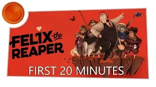 Felix The Reaper - First 20 Minutes - Xbox One